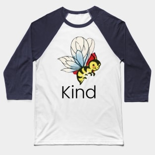 Cute Graphic Bee Kind "Be Kind" Baseball T-Shirt